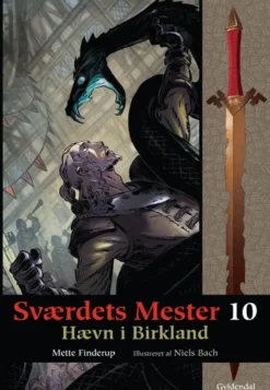 Sværdets Mester 10 - Hævn i Birkland