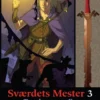 Sværdets Mester 3 - Tyvekongens By
