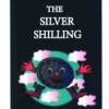 The Silver Shilling