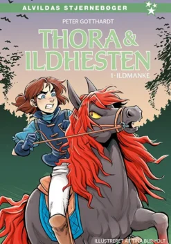Thora og ildhesten 1: Ildmanke