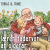 Tobias & Trine lærer fadervor af oldefar