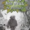 Trail of A 1000 Trolls