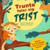 Trunte føler sig trist