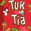 Tuk og Tia – Den skjulte skat