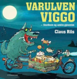 Varulven Viggo - Snotfeen og andre gyserim