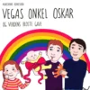 Vegas onkel Oskar og verdens bedste gave