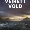 Vejret i vold