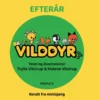 Vilddyr - Efterår og vinter