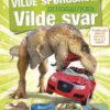 Vilde spørgsmål Vilde svar - Dinosaurer