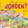 Vil du vide mere om Jorden?