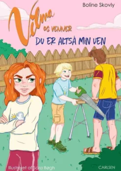 Vilma og venner (4) - Du er altså min ven