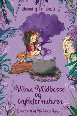 Vilma Vildbasse og trylleformularen (4)