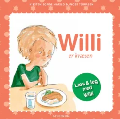 Willi er kræsen